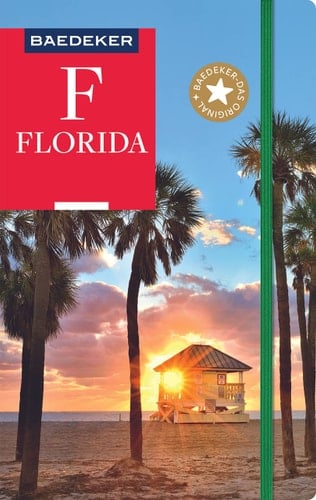 Baedeker Reiseführer Florida mit praktischer Karte EASY ZIP