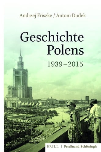 Geschichte Polens 1939-2015