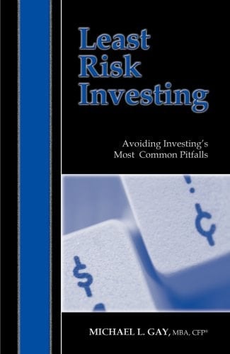 Least Risk Investing