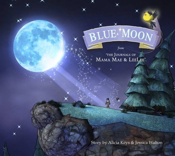 Blue Moon From the Journals of Mama Mae and Leelee