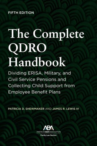 The Complete QDRO Handbook