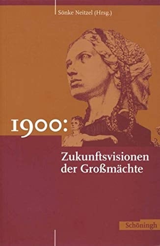 1900 Zukunftsvisionen der Grossmächte