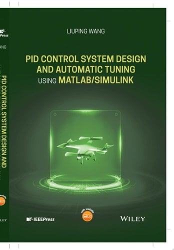 PID Control System Design and Automatic Tuning using MATLAB/Simulink