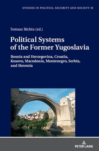 Political Systems of the Former Yugoslavia