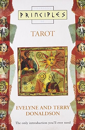 Tarot: The Only Introduction You'll Ever Need (Principles of)