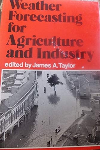 Weather forecasting for agriculture and industry;: A symposium