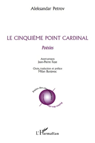 Le cinquième point cardinal Poésies