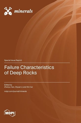 Failure Characteristics of Deep Rocks