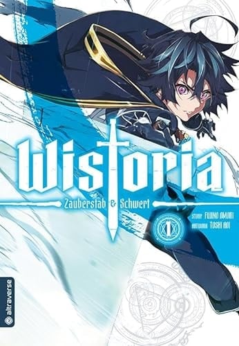 Wistoria - Zauberstab & Schwert 01