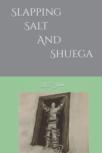 Slapping Salt and Sheuga