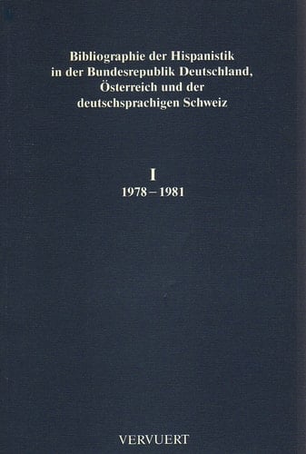 Bibliographie der Hispanistik, Bd I (1978-1981)