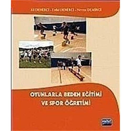 Oyunlarla beden eğitimi ve spor öğretimi