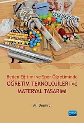 Beden eğitimi ve spor öğretiminde öğretim teknolojileri ve materyal tasarımı