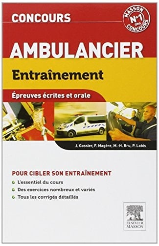 Concours ambulancier entraînement, épreuves écrites et orale