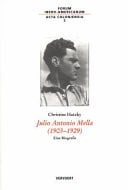 Julio Antonio Mella (1903-1929) Eine Biografie