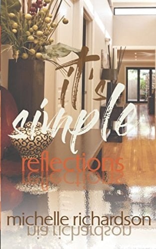 It's Simple: Reflections