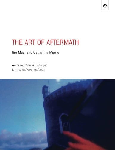 The Art of Aftermath Words and Pictures Exchanged Between 07/2020-03/2023