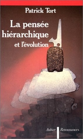 La Pensée hiérarchique et l'évolution