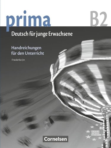 Prima German Handreichungen F?r Den Unterricht, Band 6 (Teacher's Handbook) 2013