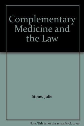 Complementary Medicine and the Law