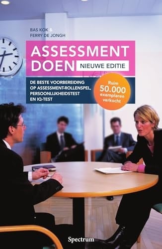 Assessment doen de beste voorbereiding op assessment rollenspel, persoonlijkheidstest en IQ-test