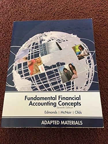 Fundamental Financial Accounting Concepts Custom Edition for University of Massachusetts-Amherst