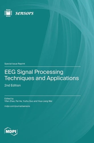 EEG Signal Processing Techniques and Applications 2nd Edition