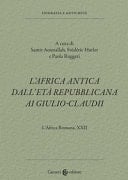 L'Africa antica dall'età repubblicana ai Giulio-Claudii l'Africa romana, XXII