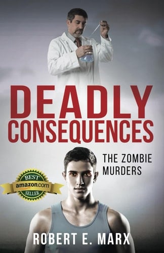 Deadly Consequences The Zombie Murders