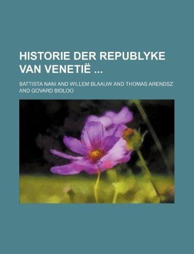 Historie der republyke van Venetië