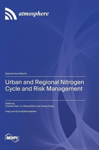 Urban and Regional Nitrogen Cycle and Risk Management