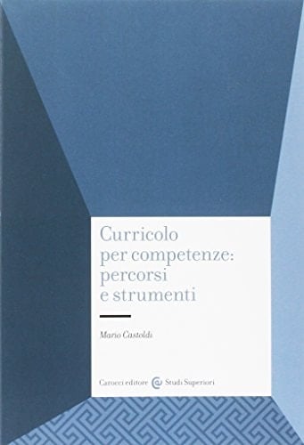 Curricolo per competenze percorsi e strumenti