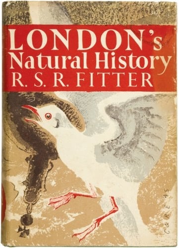 London's Natural History (Collins New Naturalist Library)