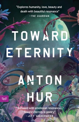 Toward Eternity A Novel