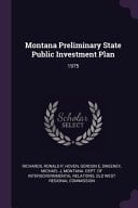 Montana Preliminary State Public Investment Plan 1975