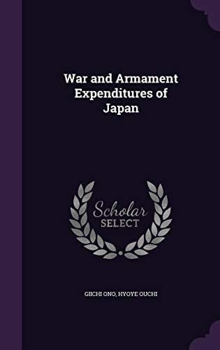War and Armament Expenditures of Japan