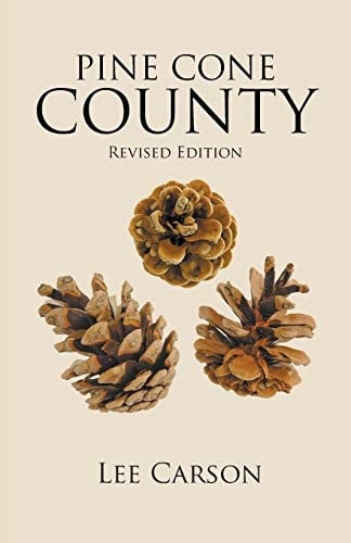 Pine Cone County Revised Edition
