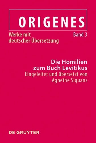 Die Homilien Zum Buch Levitikus