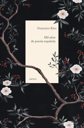 Mil años de poesía española antología comentada