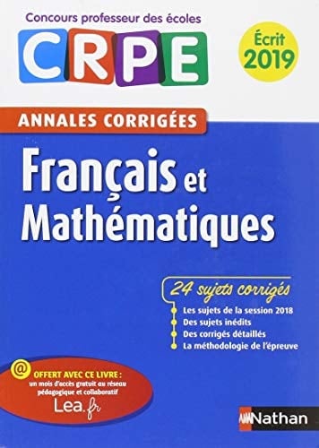 Francais et Mathématiques Annales corrigées écrit CRPE
