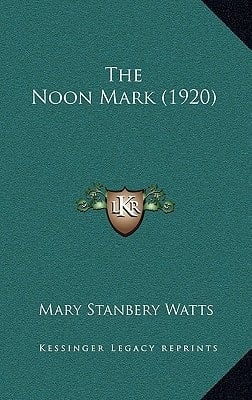 The Noon Mark (1920)