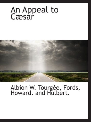 An Appeal to Cæsar