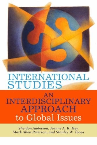International Studies: An Interdisciplinary Approach to Global Issues