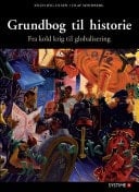Grundbog til historie fra kold krig til globalisering
