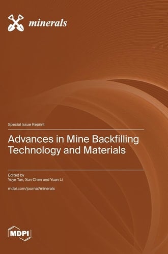Advances in Mine Backfilling Technology and Materials