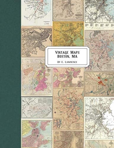 Vintage Maps: Boston, MA
