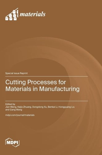 Cutting Processes for Materials in Manufacturing