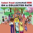 11th Ed. Saint Paul Almanac Volume 11: on a Collected Path