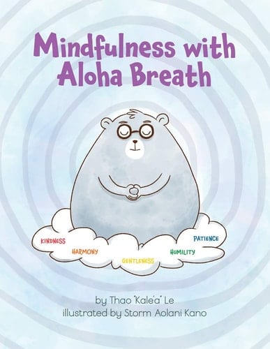 Mindfulness with Aloha Breath