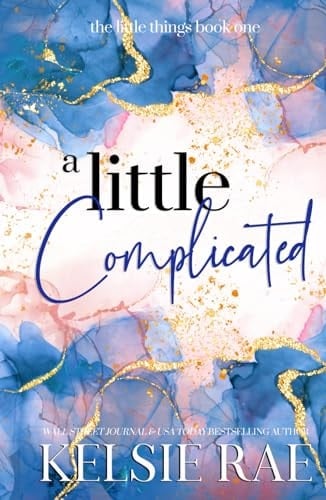 A Little Complicated (The Little Things)